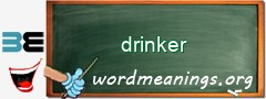 WordMeaning blackboard for drinker